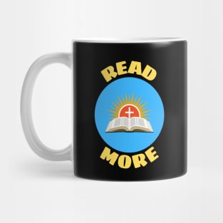 Read More | Christian Reminder To Read Bible Mug